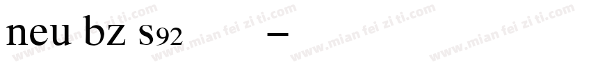 neu bz s92字体字体转换